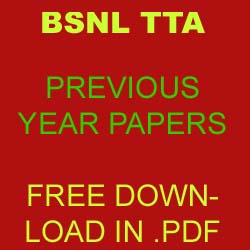 BSNL TTA EXAM Previous Papers Download