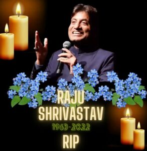 Raju Srivastav RIP